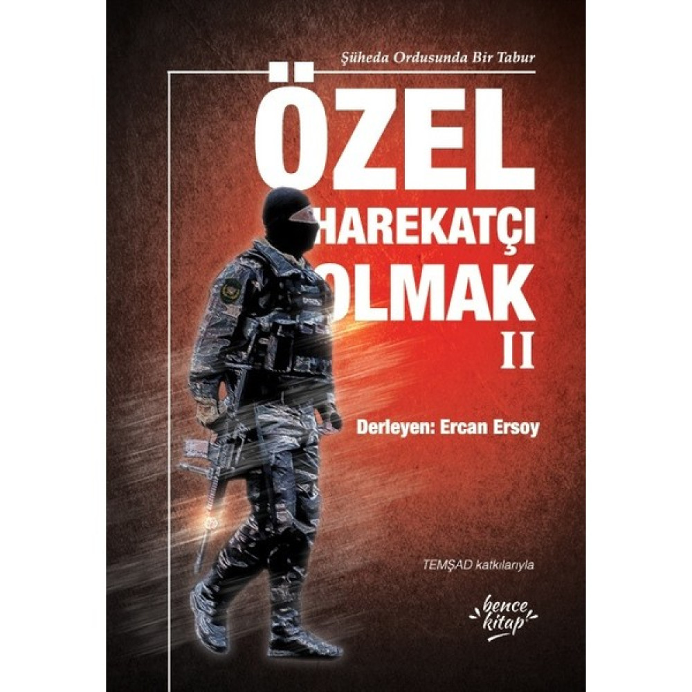 Özel Harekatçı Olmak II Mektup - Anı - Günlük - Anlatı Fiyatı