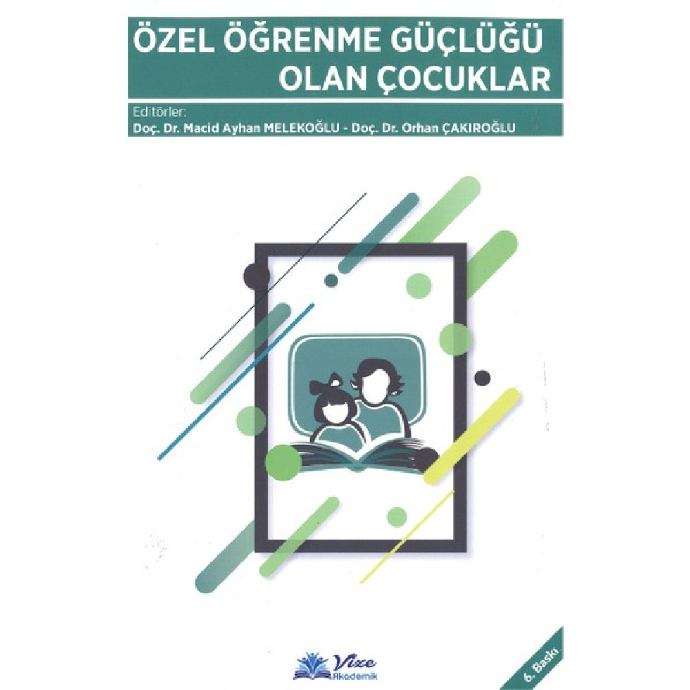 Özel Öğrenme Güçlüğü Olan Çocuklar - Macid Ayhan Melekoğlu İnceleme Kitapları Fiyatı