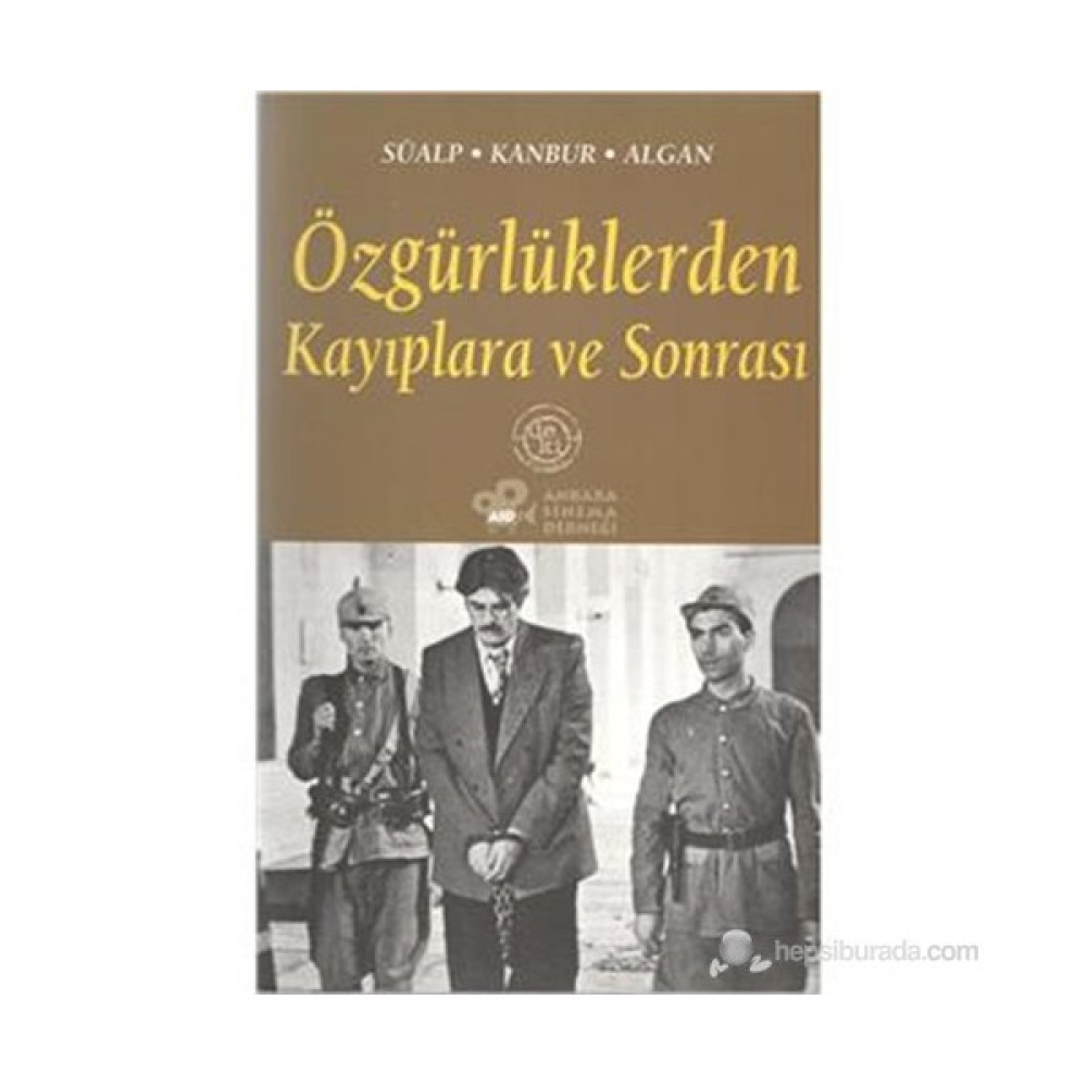Özgürlüklerden Kayıplara Ve Sonrası-Z. Tül Akbal Süalp Hobi Fiyatı