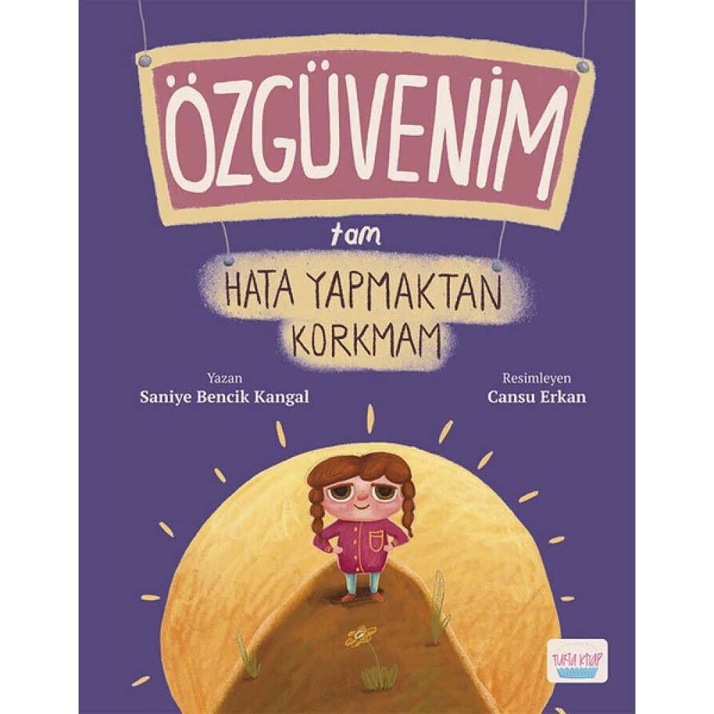 Özgüvenim Tam Hata Yapmaktan Korkmam - Saniye Bencik Kangal Diğer Fiyatı