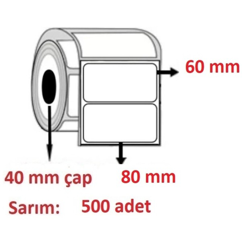Özsaraç Etiket 60X80 Eco Termal Etiket ( 500 Li ) 3 RULO 1500 ADET Etiket Fiyatı