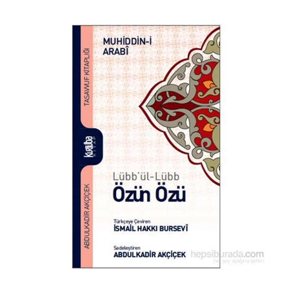 Özün özü (lübbül lüb) - Muhyiddin İbn Arabi Diğer Fiyatı