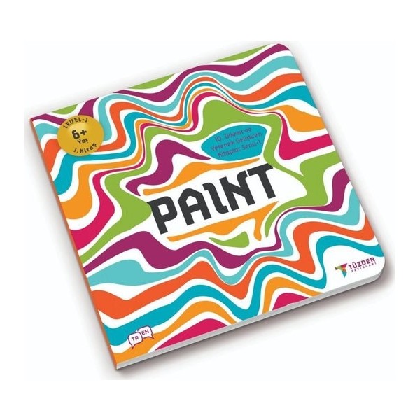 PAINT - (6+ Yaş) - IQ, Dikkat Ve Yetenek Geliştiren Kitaplar Serisi Diğer Fiyatı