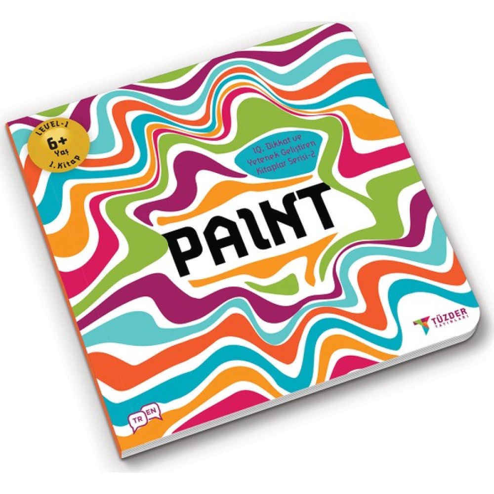 Paint - 6+ Yaş Level 1 - IQ ve Yetenek Geliştiren Kitaplar Serisi 1 Zeka Geliştirici Kitaplar Fiyatı