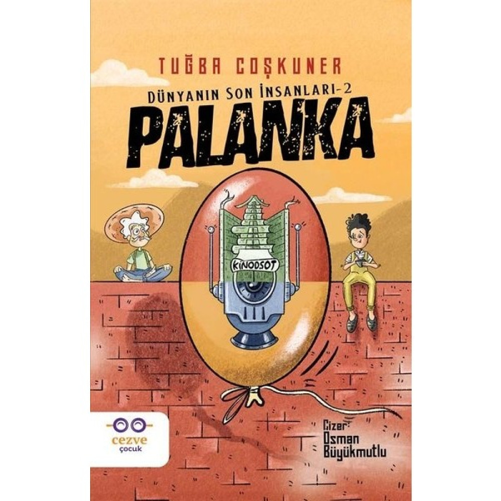 Palanka - Dünyanın Son İnsanları 2 - Tuğba Coşkuner Çocuk Öykü Fiyatı