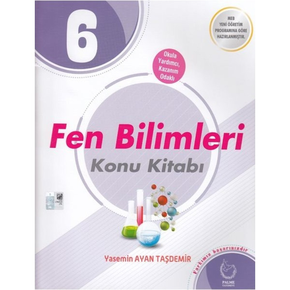 Palme Yayıncılık 6. Sınıf Fen Bilimleri Konu Kitabı - Yasemin Ayan Taşdemir Fen - Bilişim ve Teknoloji Fiyatı
