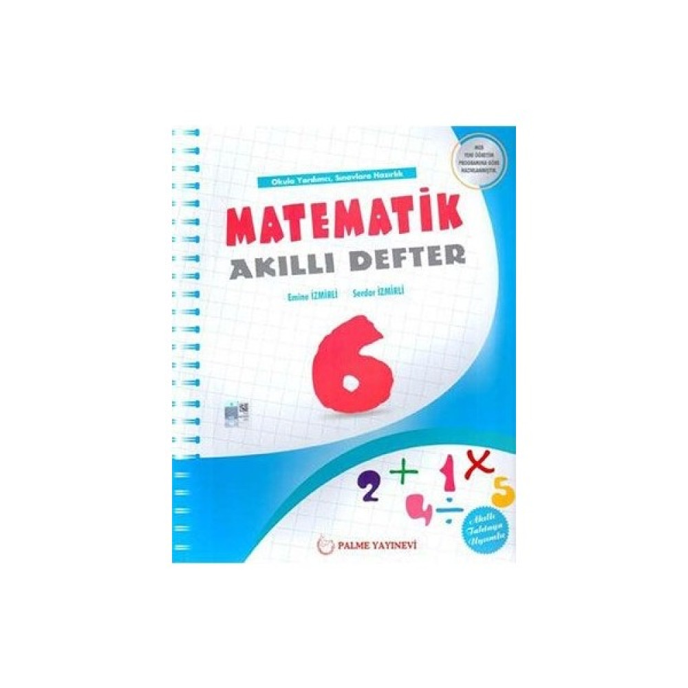 Palme Yayıncılık 6. Sınıf Matematik Akıllı Defter - Emine İzmirli, Serdar İzmirli Matematik Fiyatı