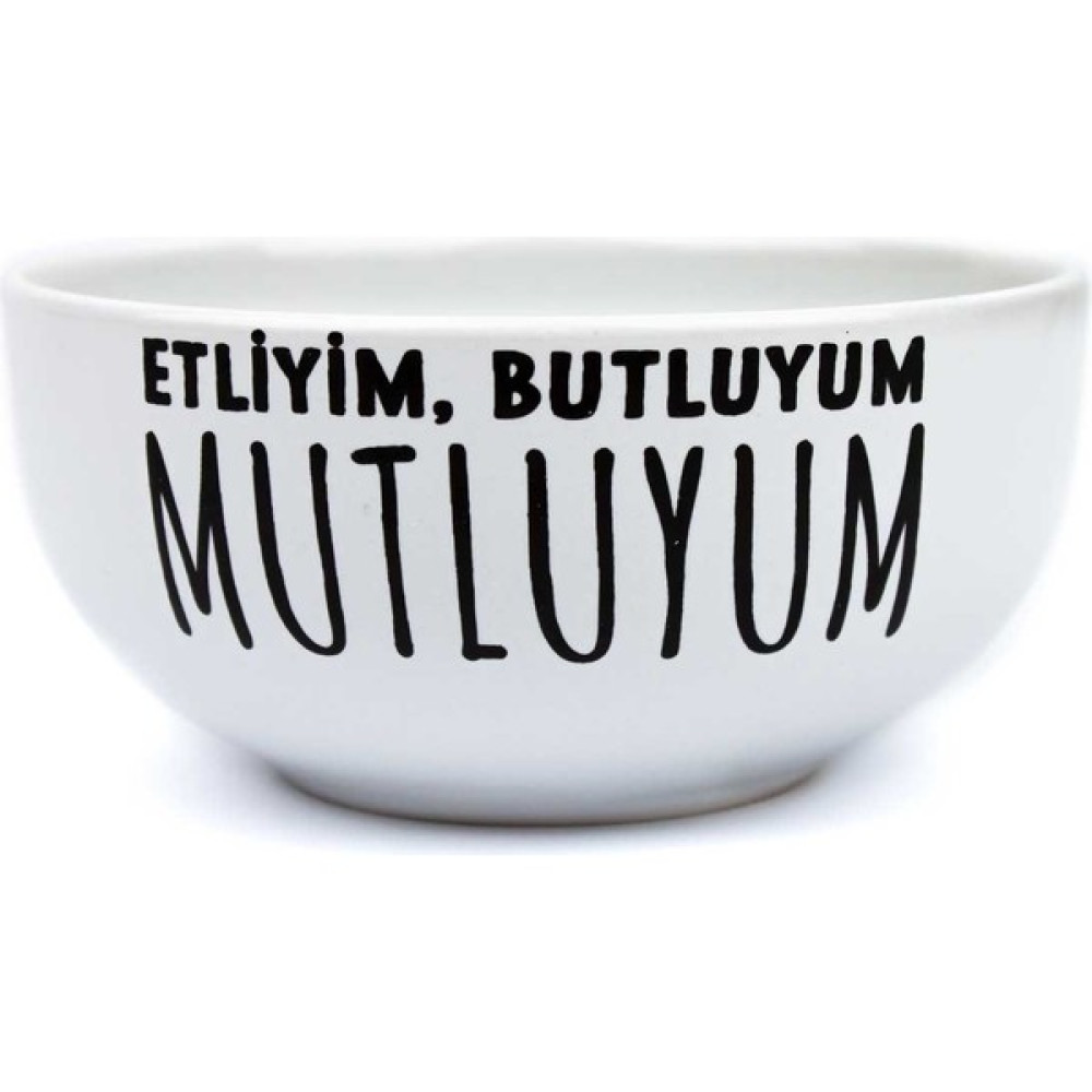 Palto Tasarım Etliyim Butluyum Mutluyum Tasarım Seramik Kase - Beyaz Kase Fiyatı