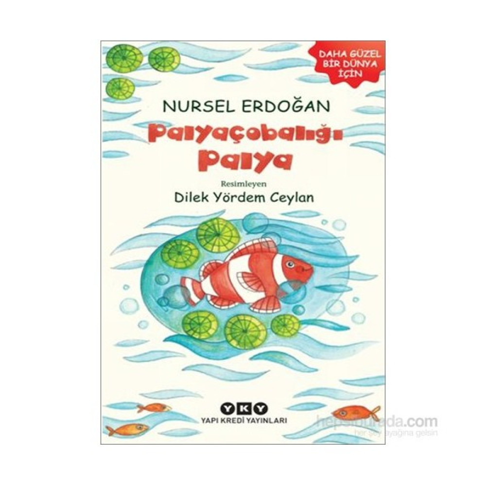 Palyaçobalığı Palya - Nursel Erdoğan Çocuk Masal Fiyatı