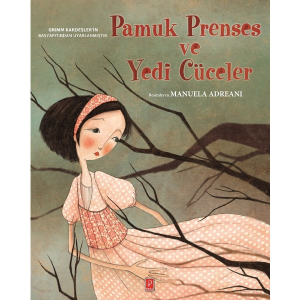 Pamuk Prenses Ve Yedi Cüceler - Grimm Kardeşler Diğer Fiyatı
