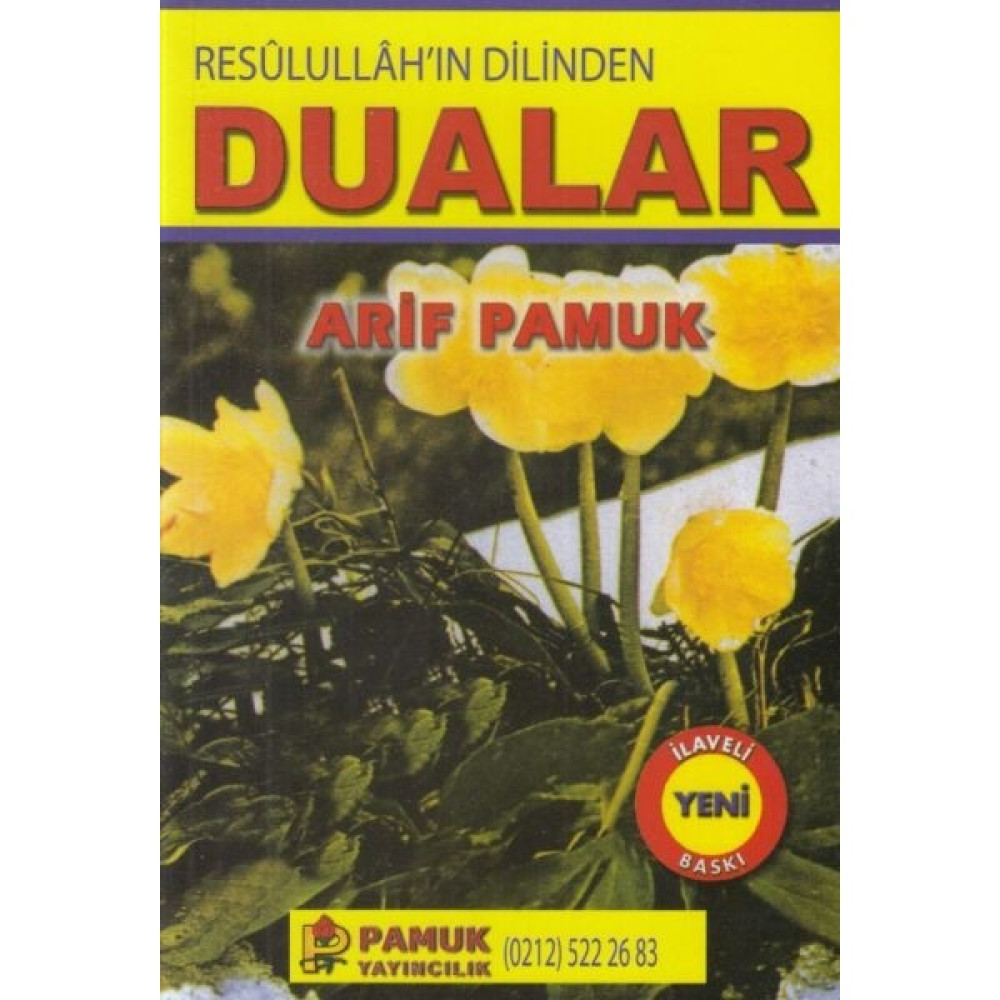 Pamuk Yayıncılık Resulullah'ın Dilinden Dualar / DUA-053 - Arif Pamuk Akademik Fiyatı