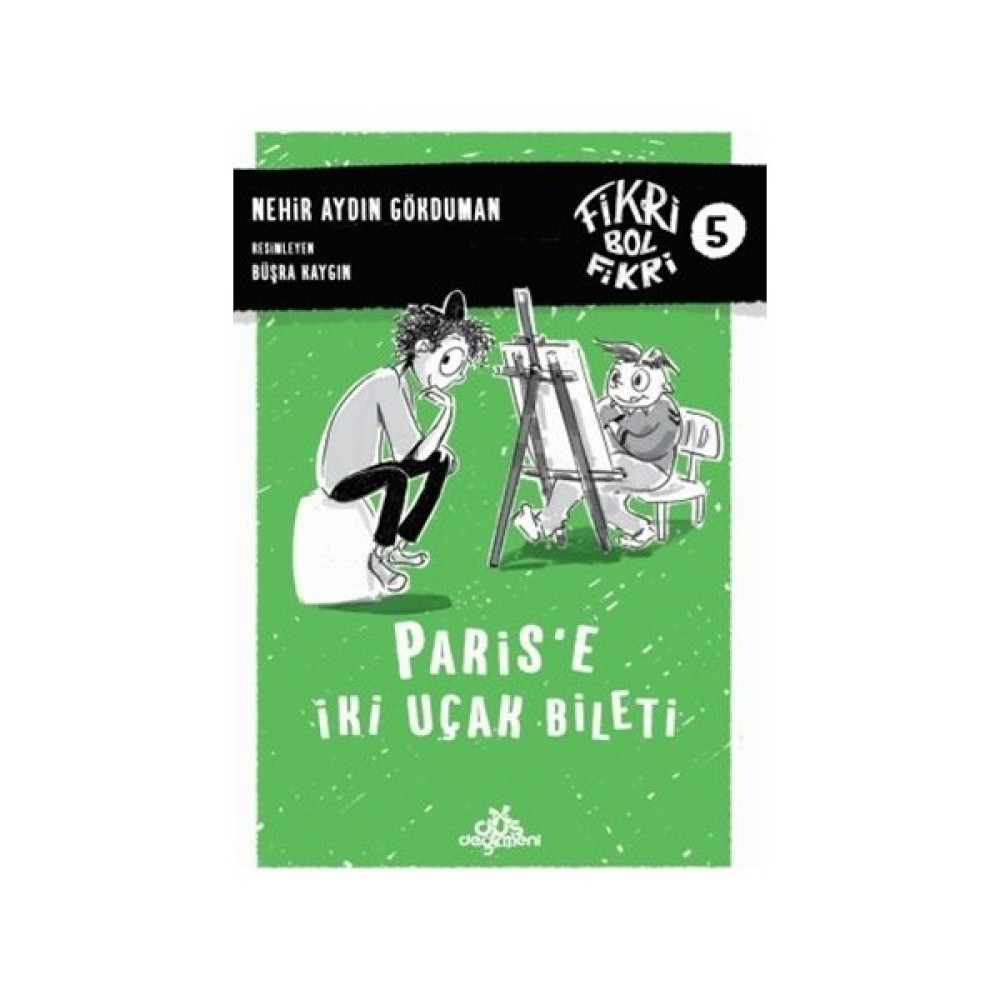 Paris'e İki Uçak Bileti - Fikri Bol Fikri 5 Çocuk Öykü Fiyatı