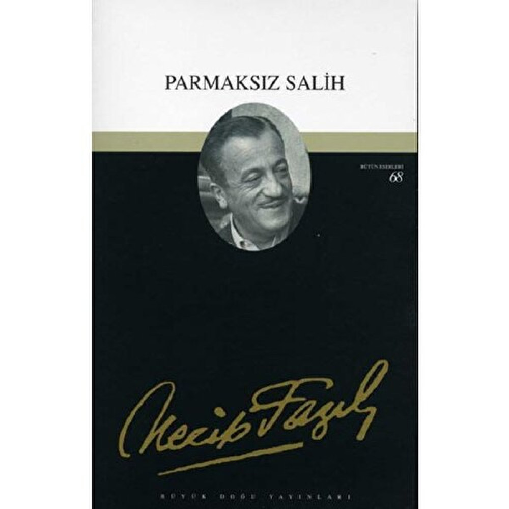 Parmaksız Salih - Bütün Eserleri 68 Tiyatro - Piyes Fiyatı