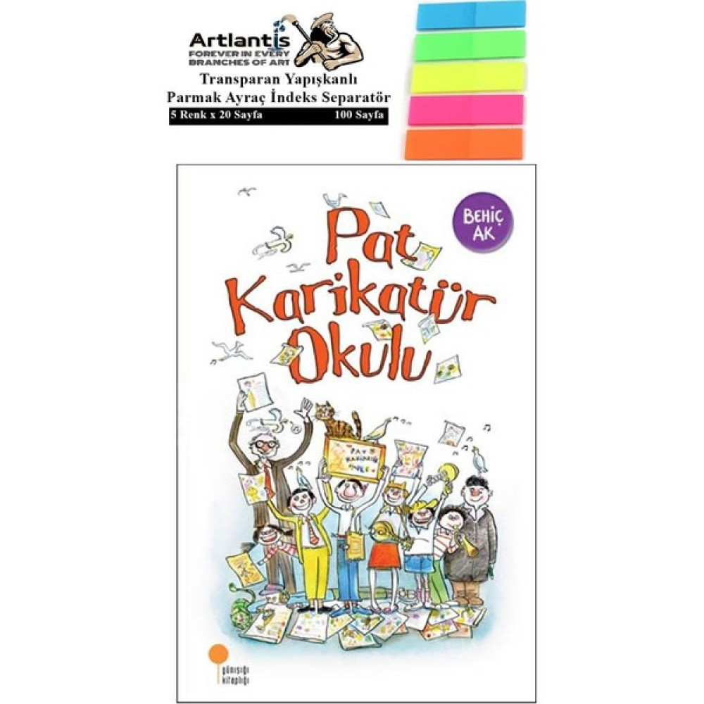 Pat Karikatür Okulu Adam Behiç Ak 88 1 Adet Fosforlu Transparan Kitap + Ayraç - Sevim Ak - Standart Çocuk Masal Fiyatı