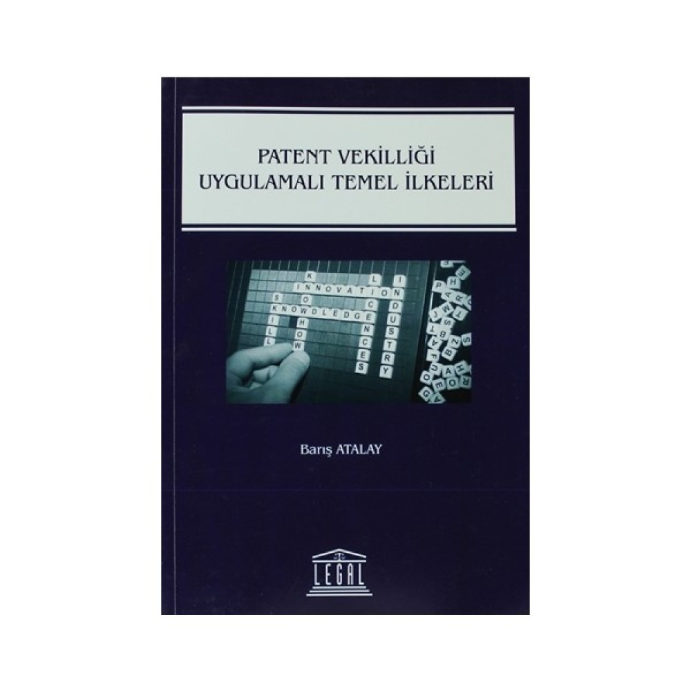 Patent Vekilliği Uygulamalı Temel İlkeleri Akademik Fiyatı