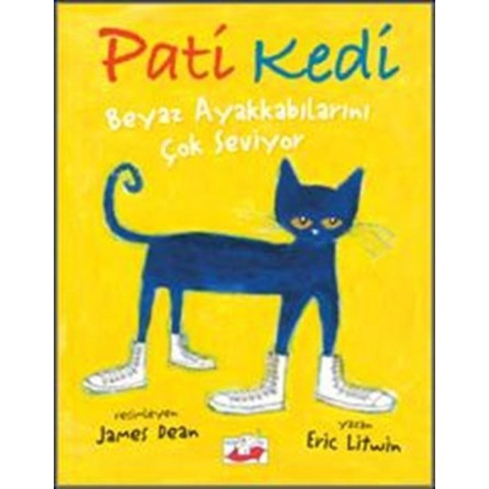 Pati Kedi Beyaz Ayakkabılarını Çok Seviyor-Eric Litwin Çocuk Masal Fiyatı