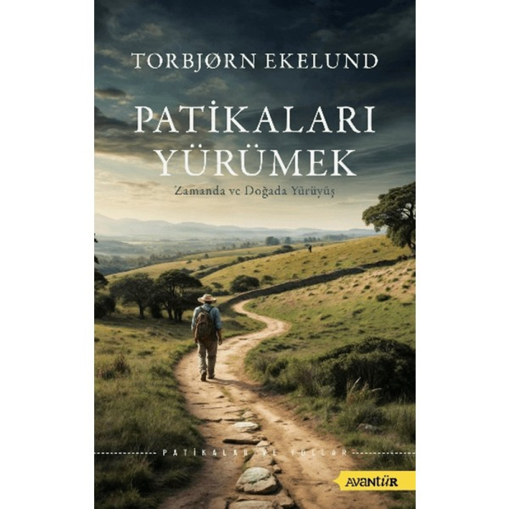 Patikaları Yürümek Zamanda ve Doğada Yürüyüş – Torbjorn Ekelund Kişisel Gelişim ve Psikoloji Fiyatı