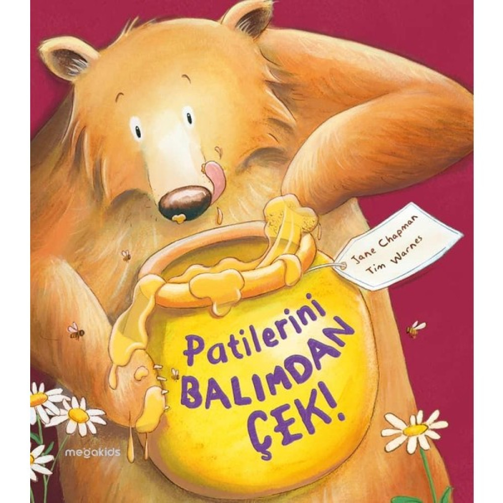 Patilerini Balımdan Çek! - Jane Chapman Çocuk Masal Fiyatı