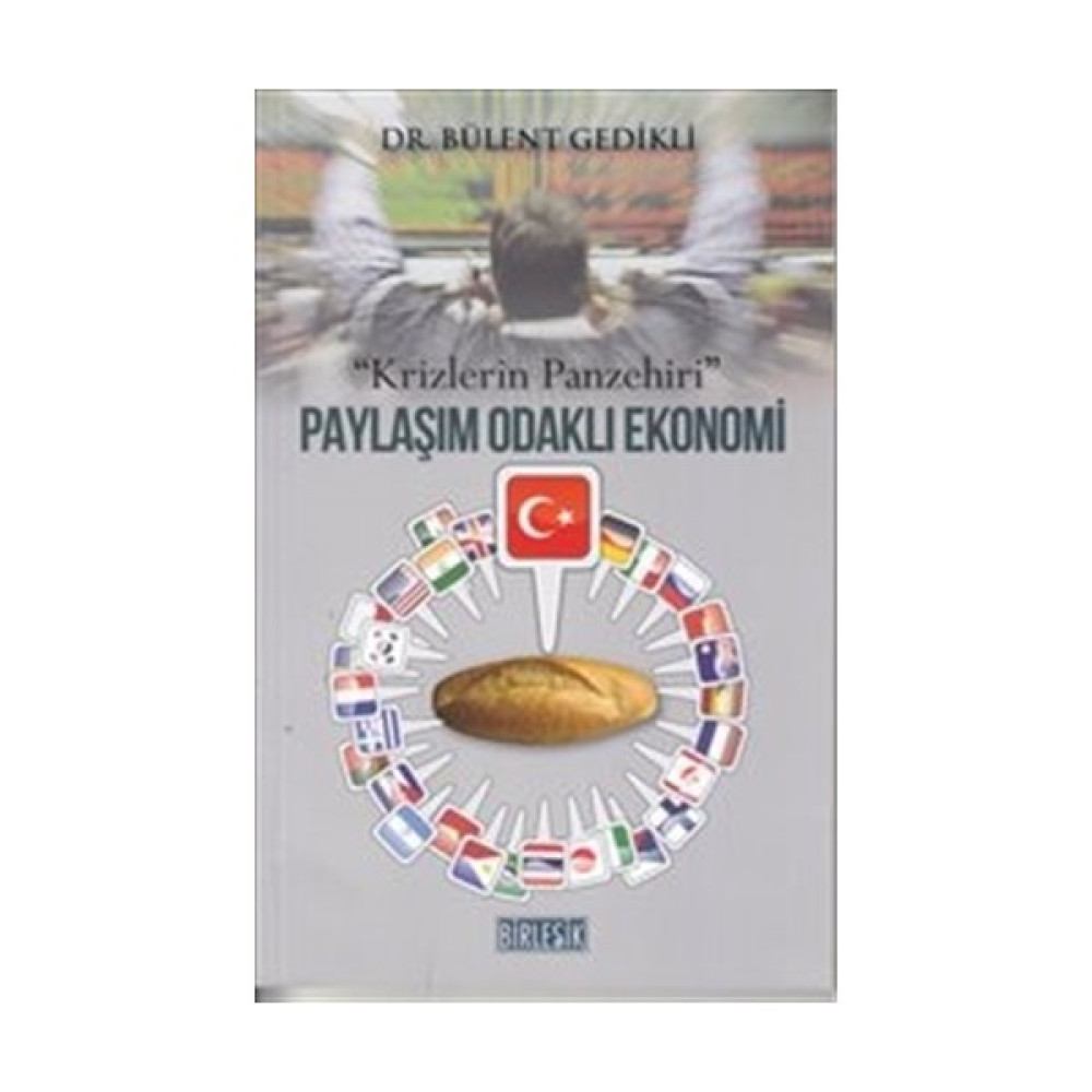 Paylaşım Odaklı Ekonomi-Krizlerin Panzehiri Edebiyat Fiyatı