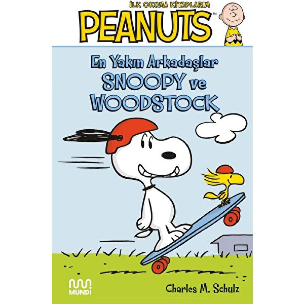 Peanuts: En Yakın Arkadaşlar Snoopy ve Woodstock - Charles M. Schulz Çocuk Öykü Fiyatı