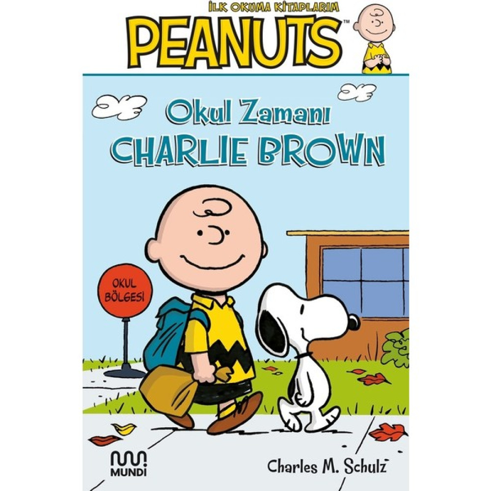 Peanuts: Okul Zamanı Charlie Brown - Charles M. Schulz Çocuk Öykü Fiyatı