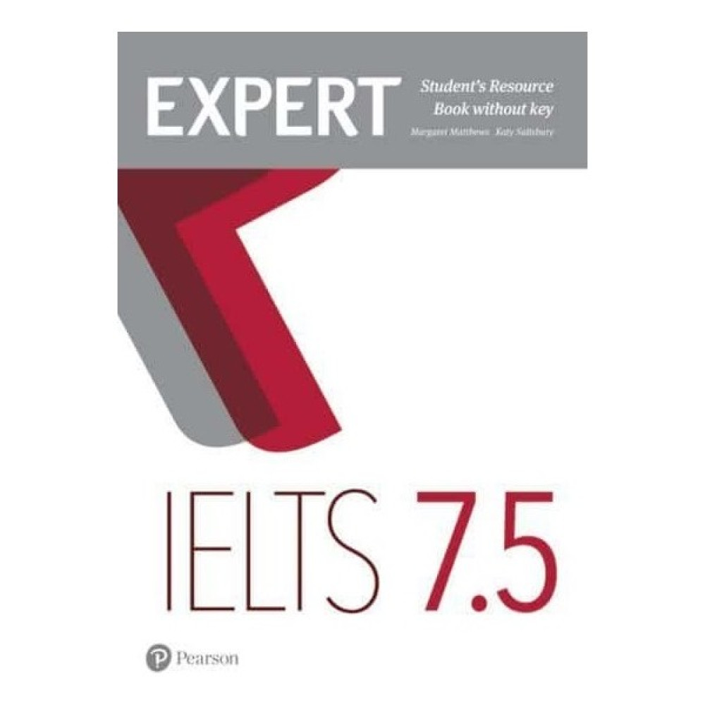 Pearson Education Yayıncılık Expert Ielts 7.5 Student's Resource Book Without Key Yabancı Dil Öğretici Kitaplar ve Eğitim Setleri Fiyatı