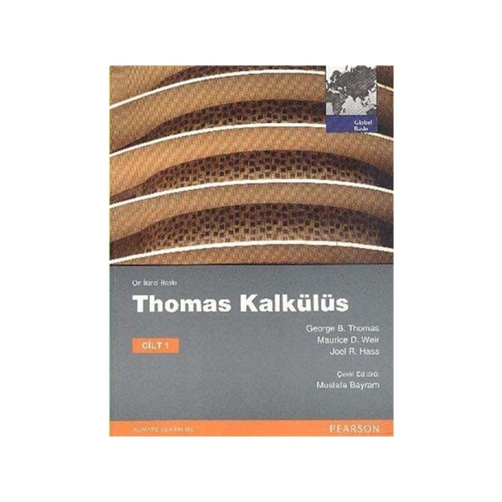 Pearson Education Yayıncılık Thomas Kalkülüs Metrik Baskı Cilt: 1 George B. Thomas Roman Fiyatı