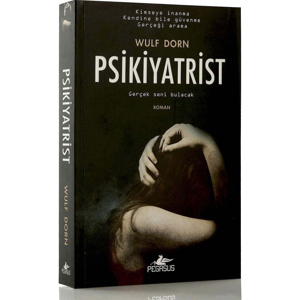 Pegasus Yayınları Psikiyatrist Psikolojik Gerilim Romanı - Wulf Dorn Normal Boy 432 Sayfa Korku-Gerilim Fiyatı