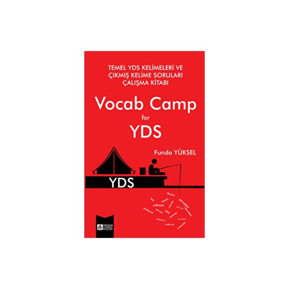 Pegem Akademi Temel YDS Kelimeleri ve Çıkmış Kelime Soruları Çalışma Kitabı Vocab Camp for YDS YDS Fiyatı