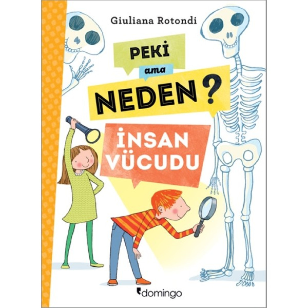 Peki Ama Neden?İnsan Vücudu Bilim & Teknik Fiyatı