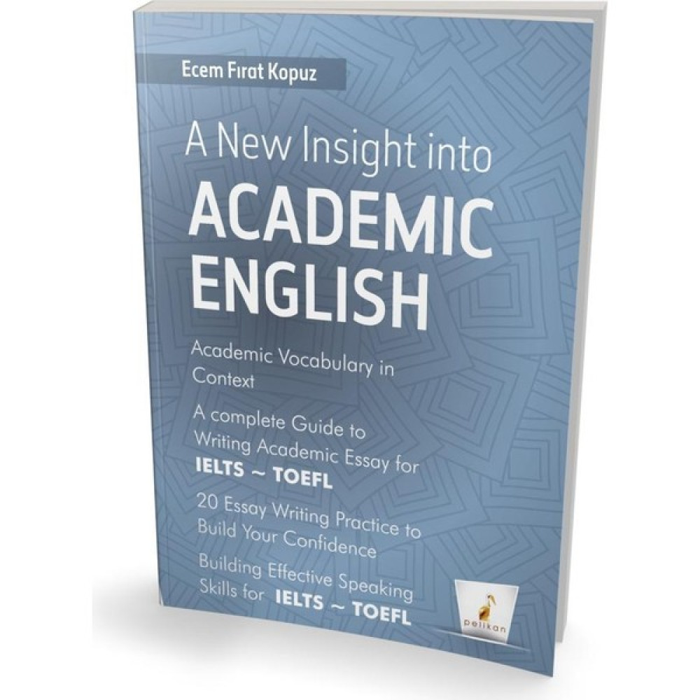 Pelikan Yayınları A New Insight into Academic English Yabancı Dil Öğretici Kitaplar ve Eğitim Setleri Fiyatı