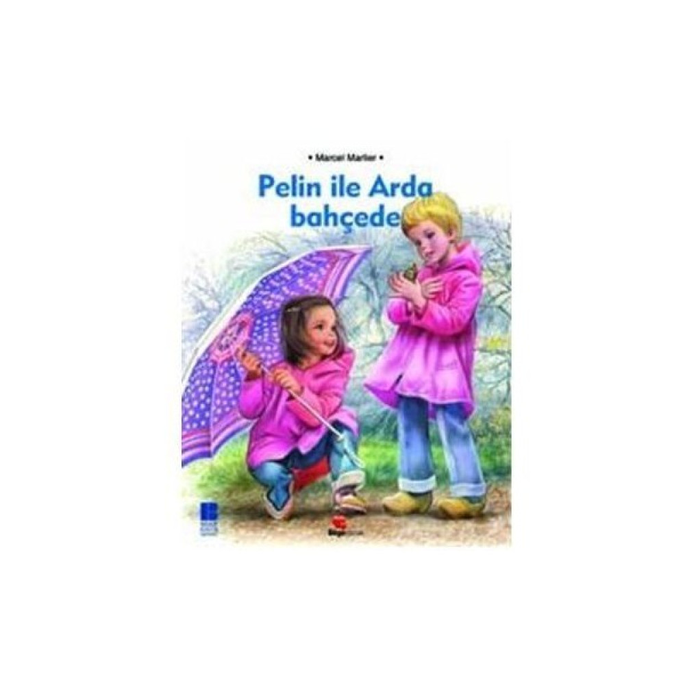 Pelin İle Arda - Bahçede Çocuk Masal Fiyatı