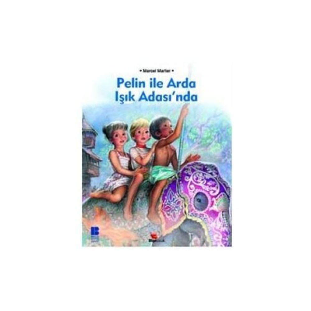 Pelin İle Arda - Işık Adasında Çocuk Masal Fiyatı