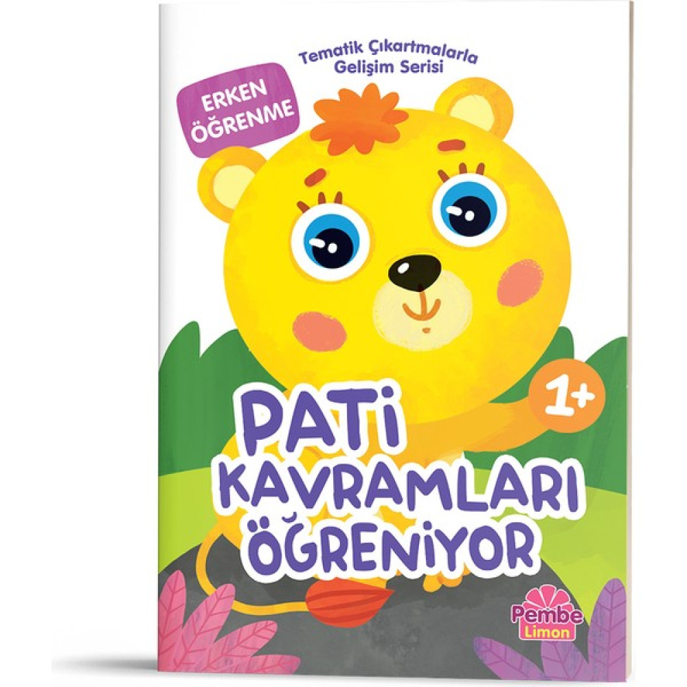Pembe Limon Yayınları Tematik Çıkartmalarla Gelişim Serisi - Pati Kavramları Öğreniyor Zihinsel Gelişim Kitapları Fiyatı