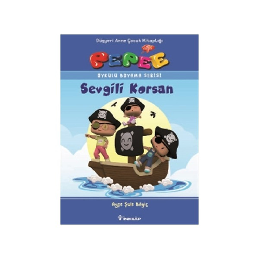 Pepee - Sevgili Korsan Çocuk Masal Fiyatı