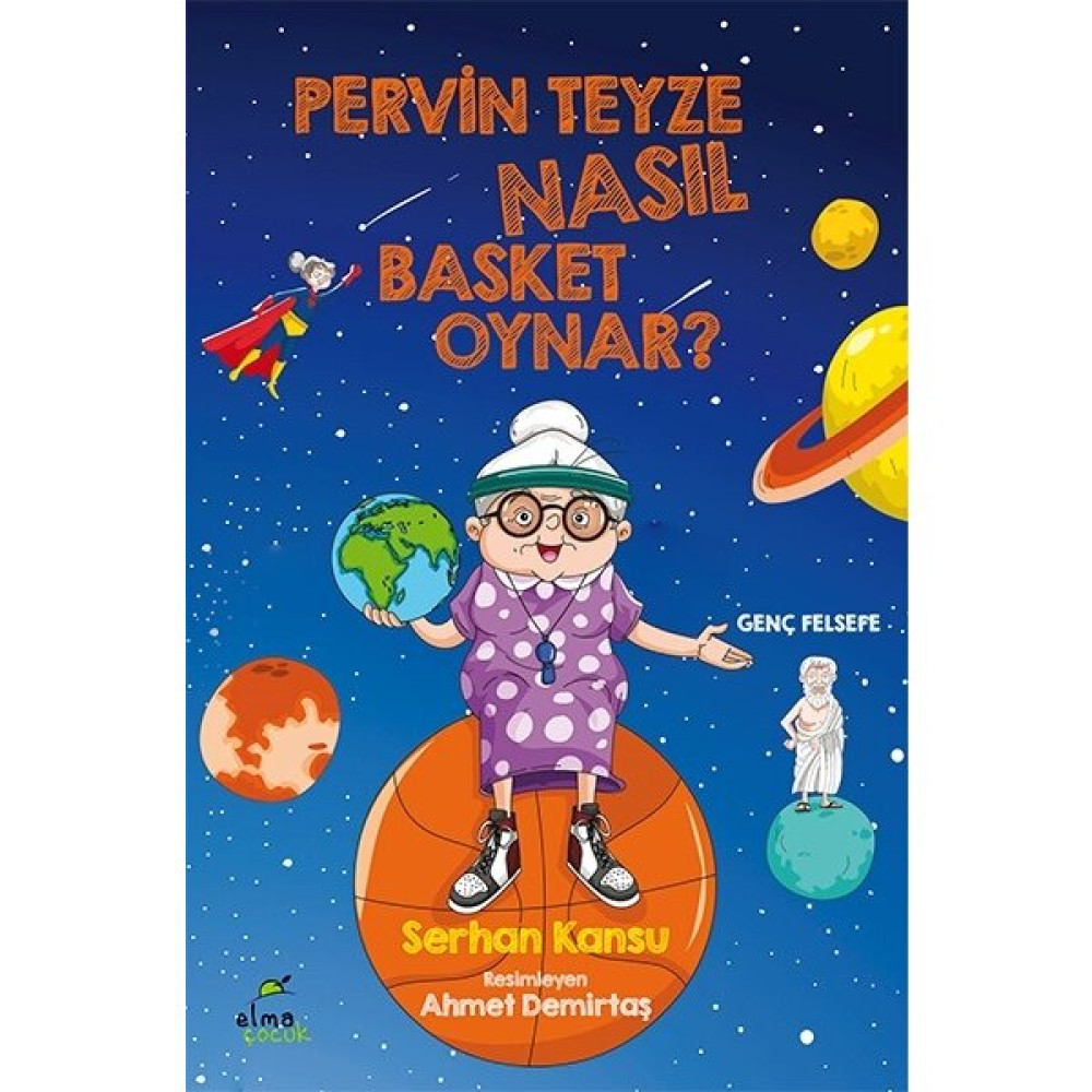 Pervin Teyze Nasıl Basket Oynar? - Serhan Kansu Çocuk Öykü Fiyatı