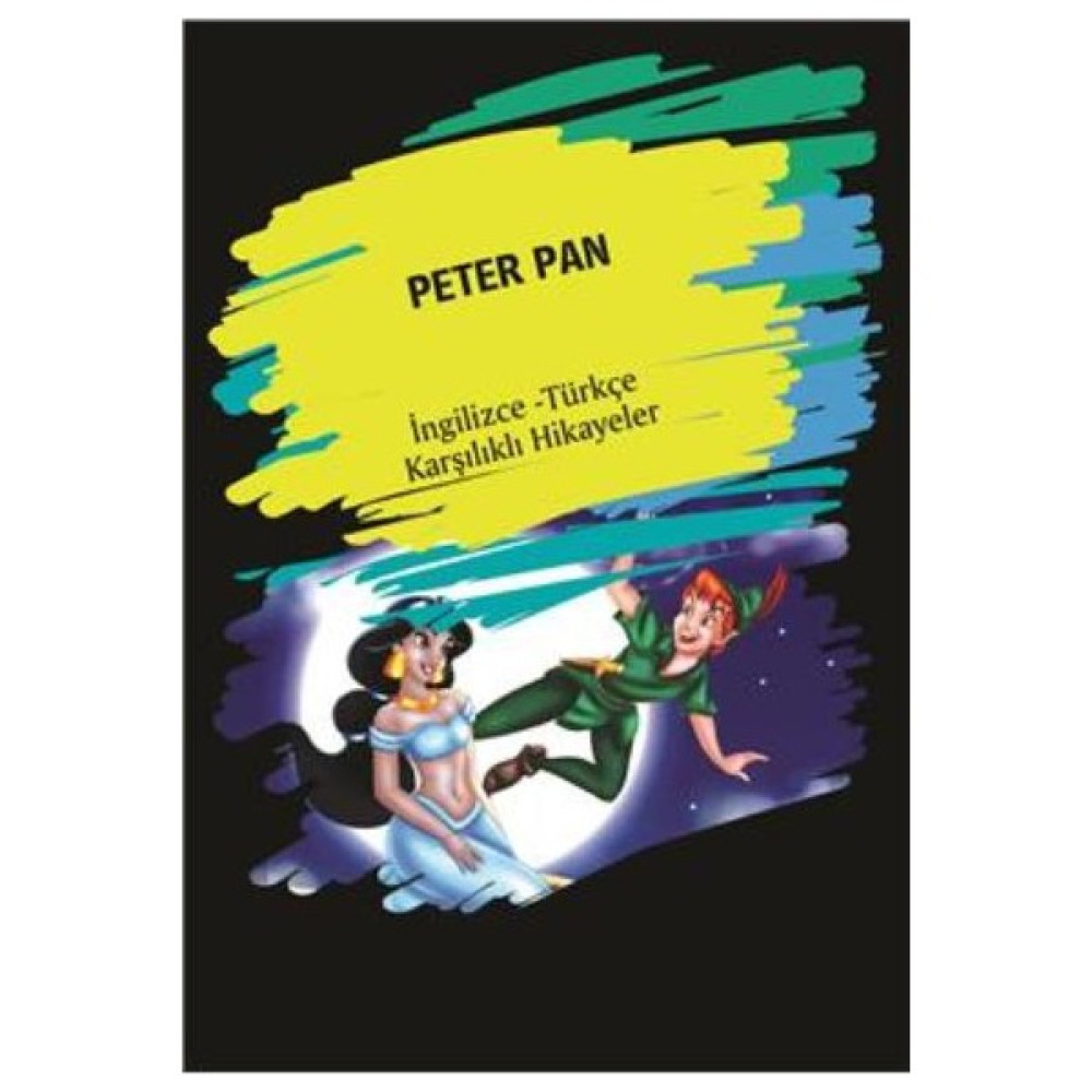 Peter Pan (Ingilizce-Türkçe Karşılıklı Hikayeler) Yabancı Dil Roman ve Öyküler Fiyatı