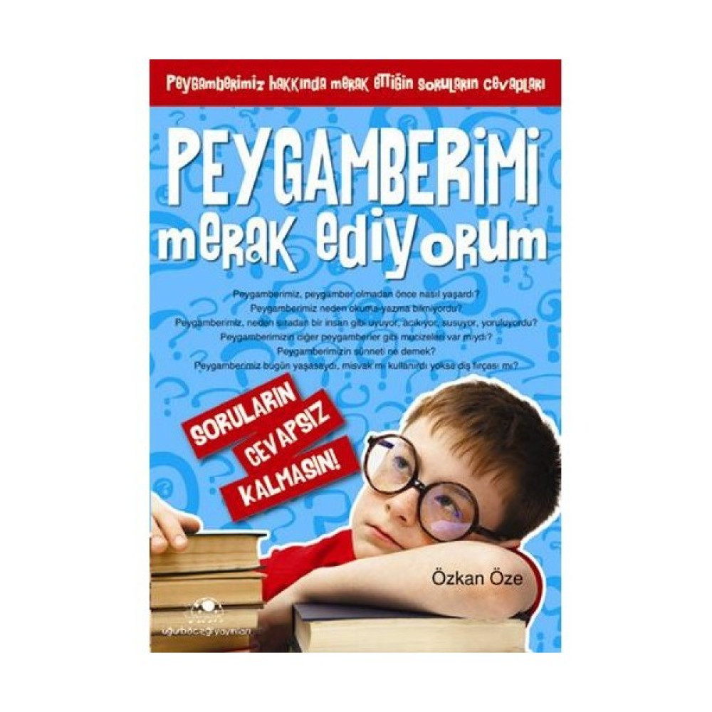 Peygamberimi Merak Ediyorum - Özkan Öze Okul Öncesi Eğitici & Öğretici Kitaplar Fiyatı