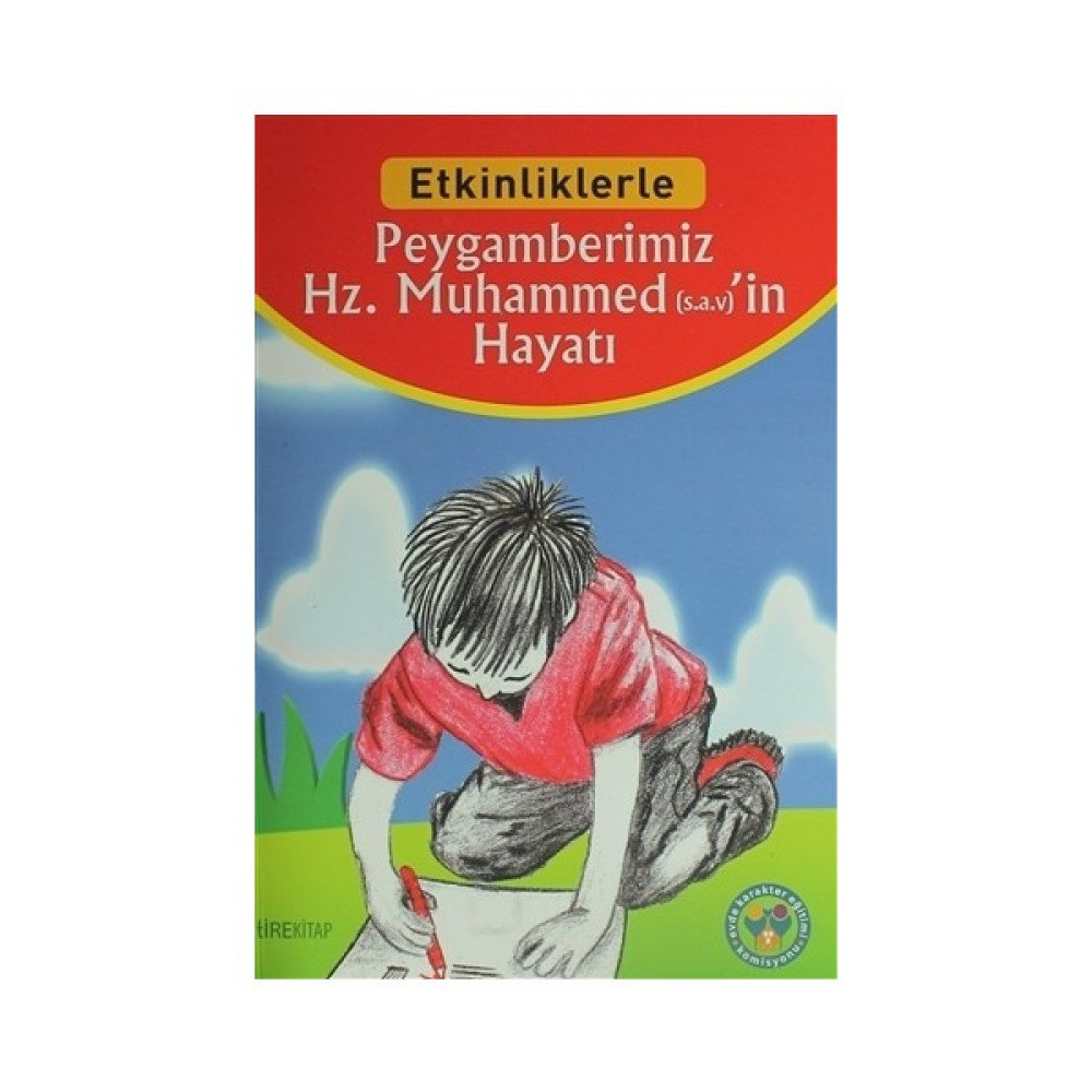 Peygamberimiz Hz. Muhammed (Sav)'in Hayatı Edebiyat Fiyatı