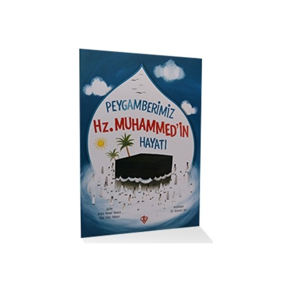 Peygamberimiz Hz.Muhammedin Hayatı - Türkiye Diyanet Vakfı Okul Öncesi Eğitici & Öğretici Kitaplar Fiyatı