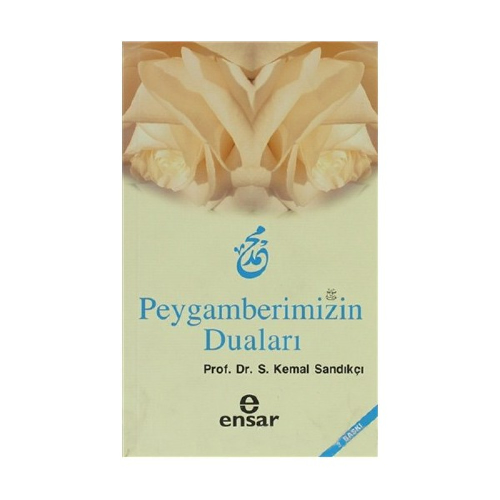 Peygamberimizin Duaları-Kemal Sandıkçı Din Kitapları Fiyatı