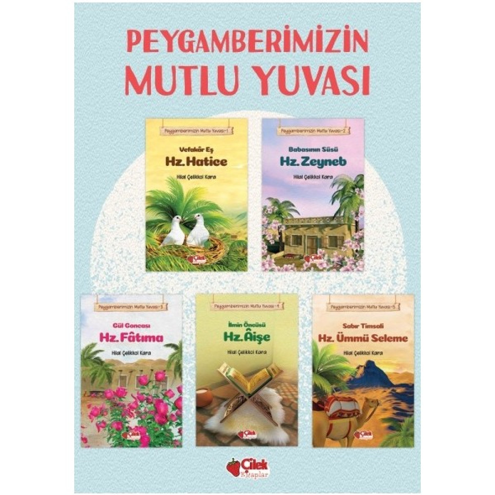 Peygamberimizin Mutlu Yuvası 5 Kitap Set - Hilal Çelikkol Kara Edebiyat Fiyatı