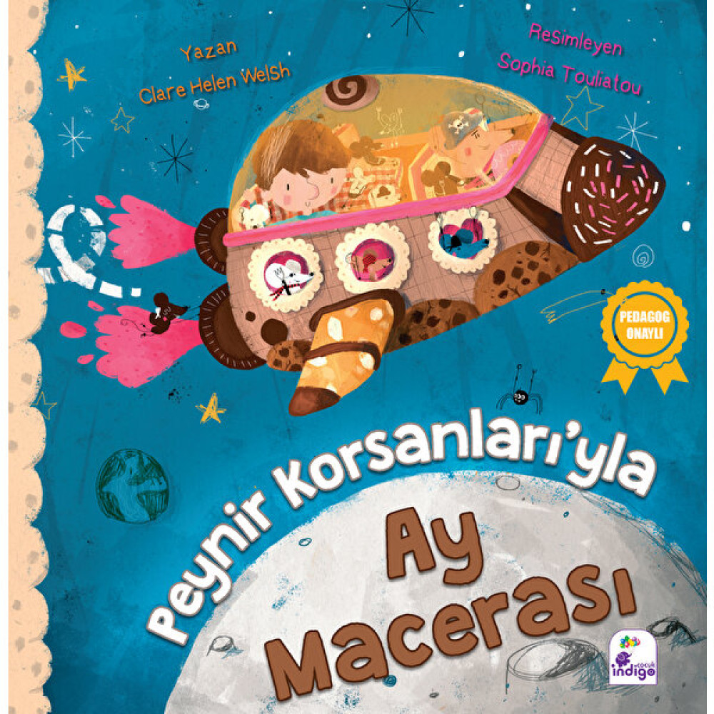Peynir Korsanları’yla Ay Macerası - Clare Helen Welsh Çocuk Öykü Fiyatı