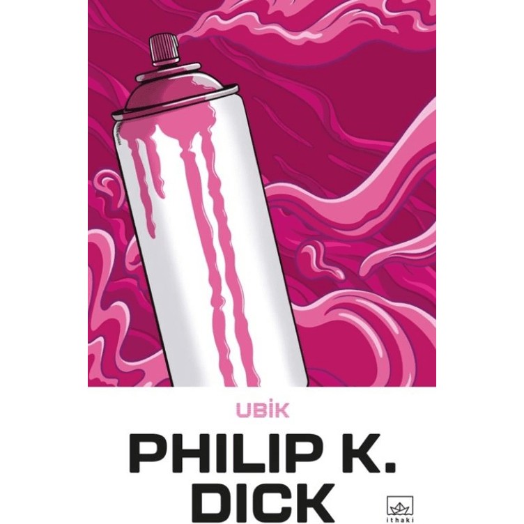Philip K. Dick'in Ubik Eseri İthaki Yayınları Ciltsiz 248 Sayfa Bilimkurgu Romanı Bilim Kurgu & Fantastik Fiyatı