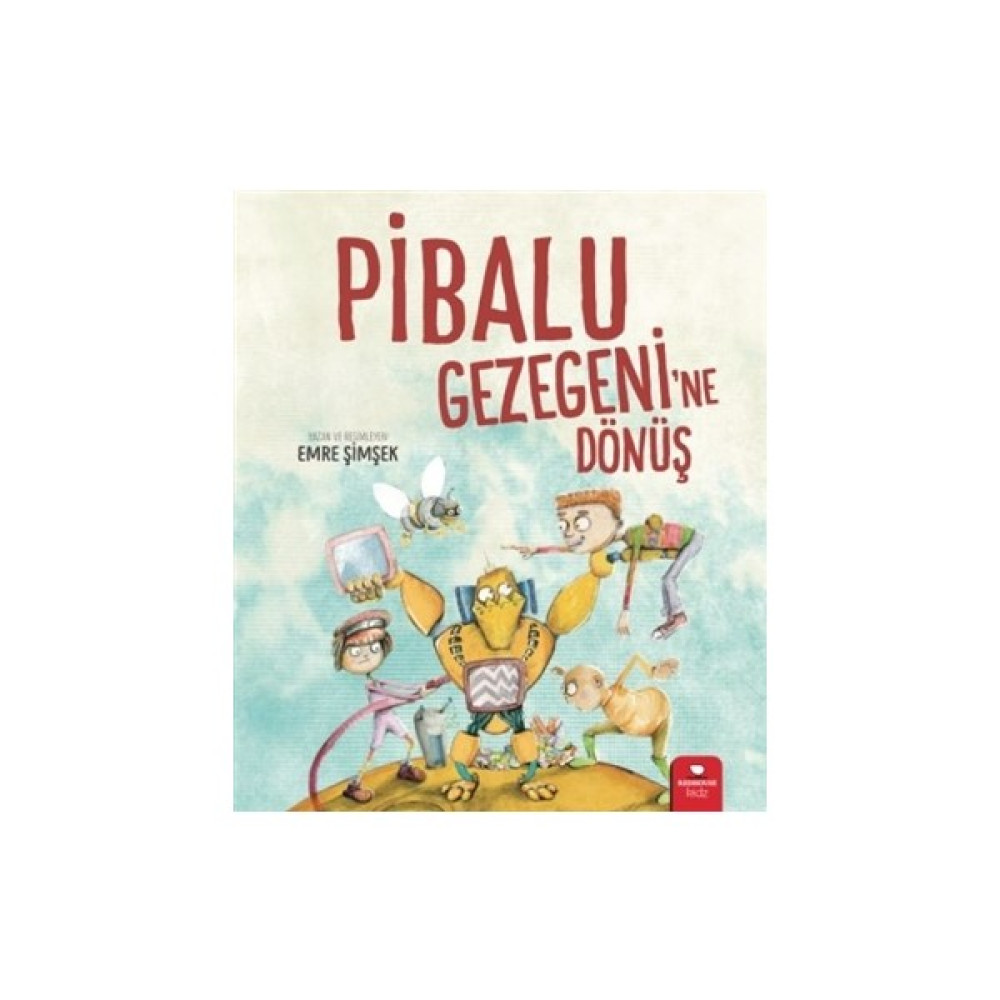 Pibalu Gezegeni'ne Dönüş - Emre Şimşek Çocuk Öykü Fiyatı