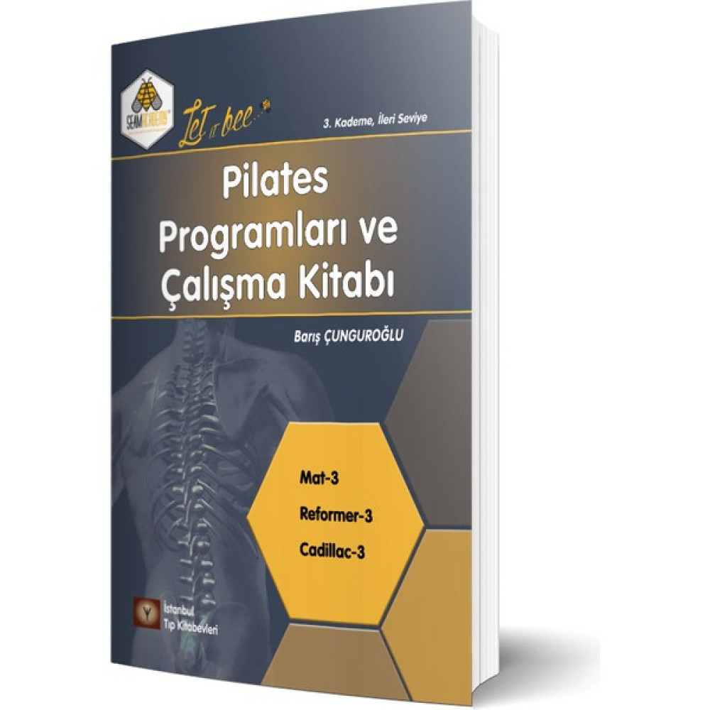 Pilates Programları ve Çalışma Kitabı 3. Kademe - Barış Çunguroğlu Tıp Kitapları Fiyatı
