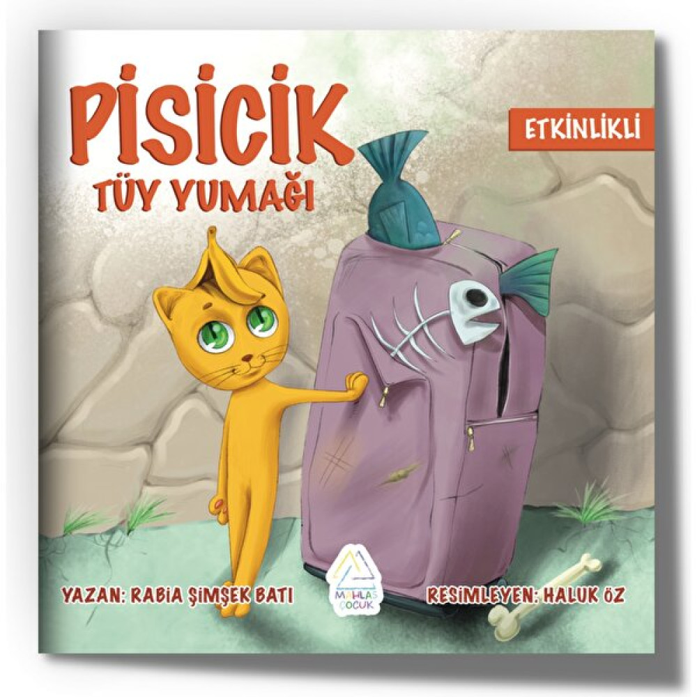 Pisicik Tüy Yumağı - Rabia Şimşek Batı Çocuk Masal Fiyatı