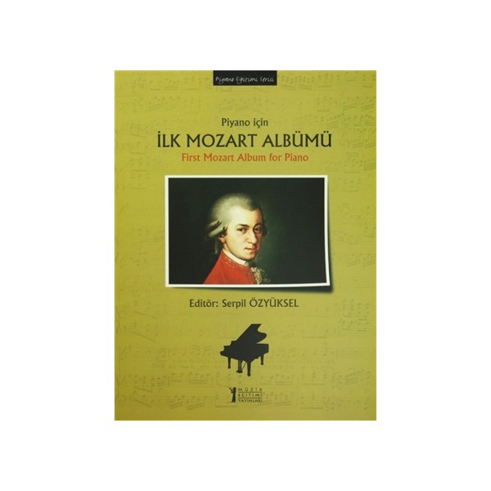 Piyano için İlk Mozart Albümü / First Mozart Album for Piano Müzik Fiyatı