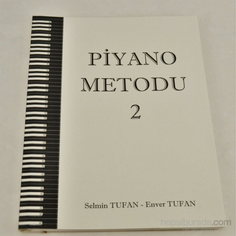 Piyano Metodu 2 Selmin Tufan - Enver Tufan Müzik Fiyatı