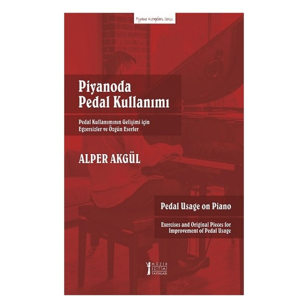 Piyanoda Pedal Kullanımı - Alper Akgül Müzik Fiyatı